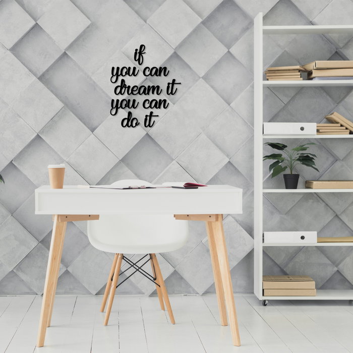 Wallity If You Can Dream It You Can Do It Escultura de pared Wallity If You Can Dream It You Can Do It Escultura de pared